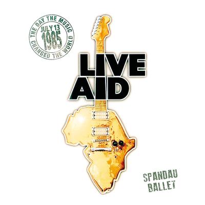 Only When You Leave (Live at Live Aid, Wembley Stadium, 13th July 1985) By Spandau Ballet's cover