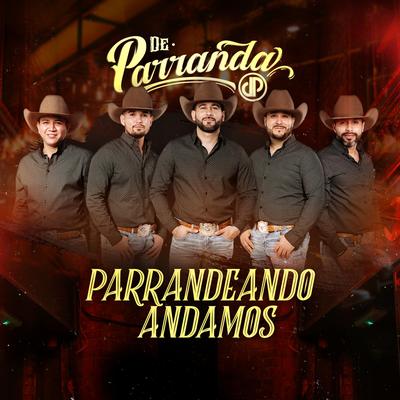 El Parrandero's cover