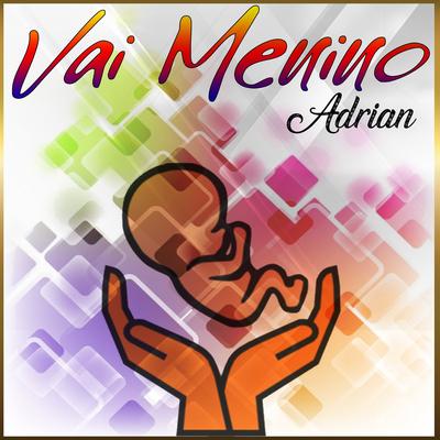 Vai Menino's cover