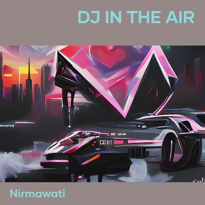 Dj in the Air's cover