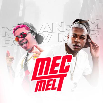 Mec Melt's cover