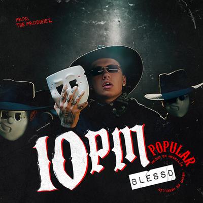 10 PM (Popular) By Blessd's cover