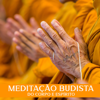 Meditação Budista do Corpo e Espírito's cover