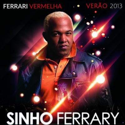 Ferrari Vermelha (Verão 2013)'s cover