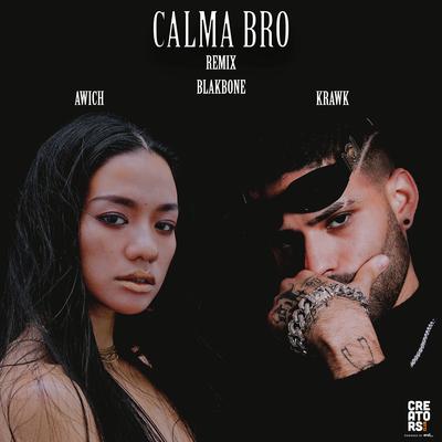 Calma Bro (Remix)'s cover