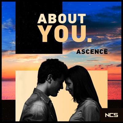 About You By Ascence's cover