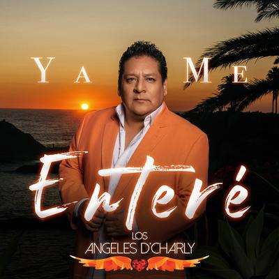 Ya Me Enteré's cover