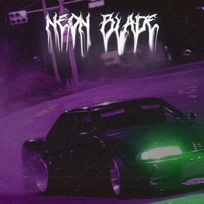 NEON BLADE By Kanto Kishoma's cover