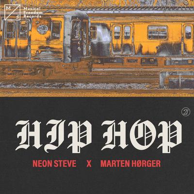 Hip Hop By Neon Steve, Marten Hørger's cover