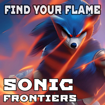 Find Your Flame (From "Sonic Frontiers") By Vincent Moretto's cover