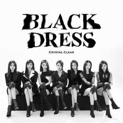 BLACK DRESS By CLC's cover