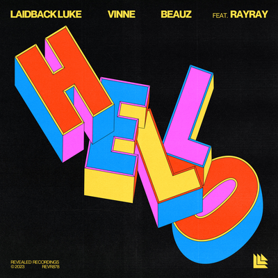 Hello By Laidback Luke, VINNE, BEAUZ, RayRay's cover