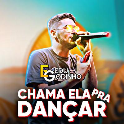 Chama Ela pra Dançar's cover