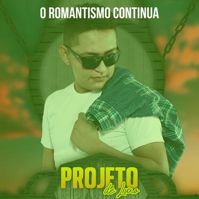 O Romantismo Continua's cover