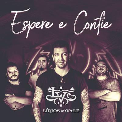 Espere e Confie By Lírios do Vale's cover