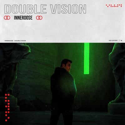 Double Vision By Innerdose's cover