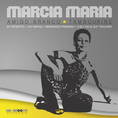 Amigo Branco By Marcia Maria's cover