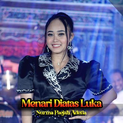 Menari Diatas Luka By Nurma Paejah Adella's cover