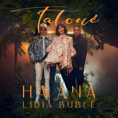 Tatoué By Havana, Lidia Buble's cover