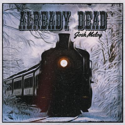 Already Dead's cover