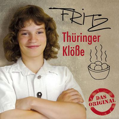 Thüringer Klöße (Radio Version) By FRITZ's cover