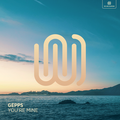 You're Mine By GEPPS's cover