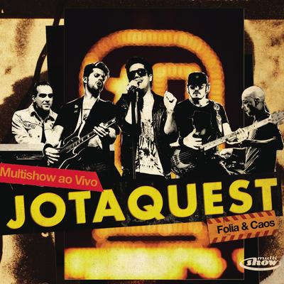 Pro Dia Nascer Feliz (feat. Ney Matogrosso) (Ao Vivo) By Jota Quest, Ney Matogrosso's cover