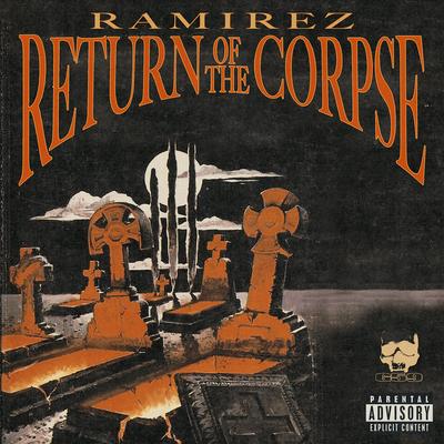 Return of the Corpse By Ramirez's cover