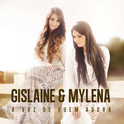 A Voz de Quem Adora By Gislaine e Mylena's cover