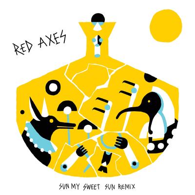 Sun My Sweet Sun (Afro Tech Mix) By Red Axes, Konstantin Sibold's cover