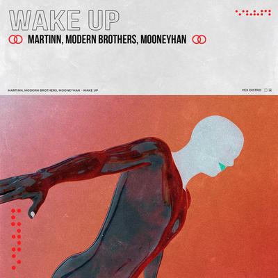 Wake Up By MaRtiNn, Modern Brothers, Mooneyhan Music's cover