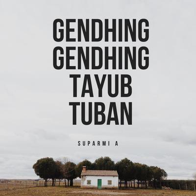 Gendhing-Gendhing Tayub Tuban's cover