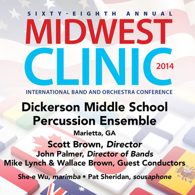 2014 Midwest Clinic: Dickerson Middle School Percussion Ensemble (Live)'s cover