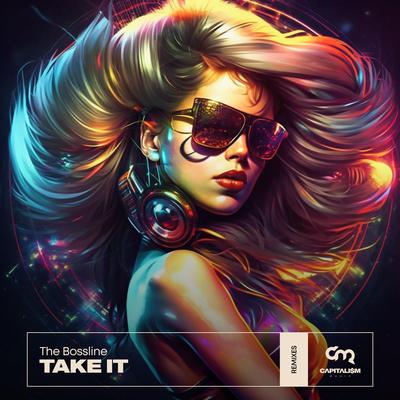 Take It (Anton Ishutin Remix) By The Bossline's cover