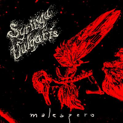 Malespero By Syringa Vulgaris's cover