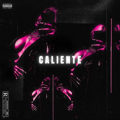 Caliente By Trusttt's cover