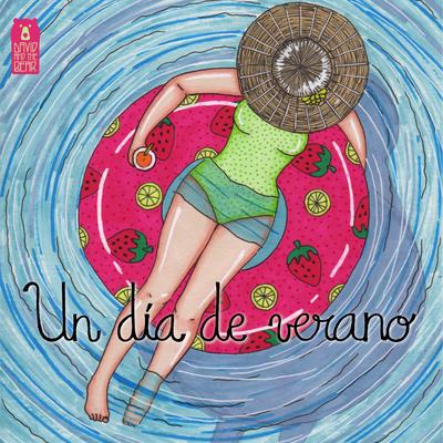 Un Dia de Verano By David and the Bear, Tommy Berre, Nylonwings's cover