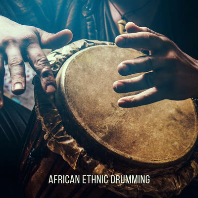 African Ethnic Drumming (Shamanic Music & Tribal Drums, Spiritual Journey)'s cover