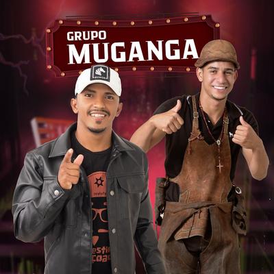 Grupo Muganga (feat. Kauan Das Mugangas) (feat. Kauan Das Mugangas) By MIMIM DO GADO, KAUAN DAS MUGANGAS's cover