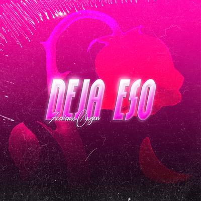 Deja Eso's cover