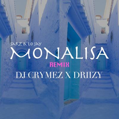 Monalisa (Dj Crymez Amapiano Remix)'s cover