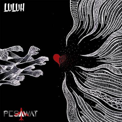 Luluh By Pesawat's cover