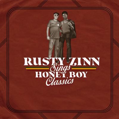 Rusty Zinn Sings Honeyboy Classics's cover