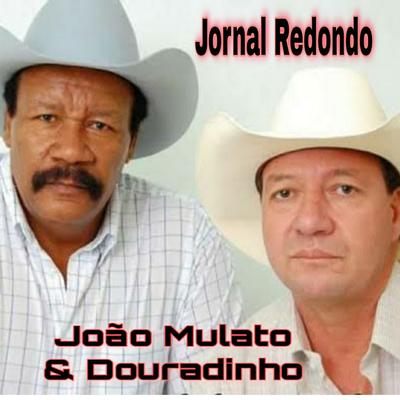 O Que Vou Dizer Agora By João Mulato e Douradinho's cover