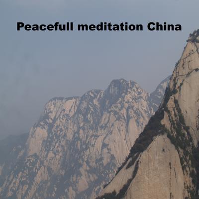 Peacefull meditation China's cover