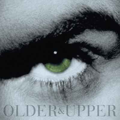 Older + Upper's cover