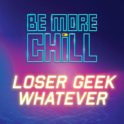 Loser Geek Whatever (Instrumental)'s cover