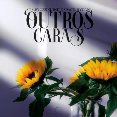 Outros Caras's cover