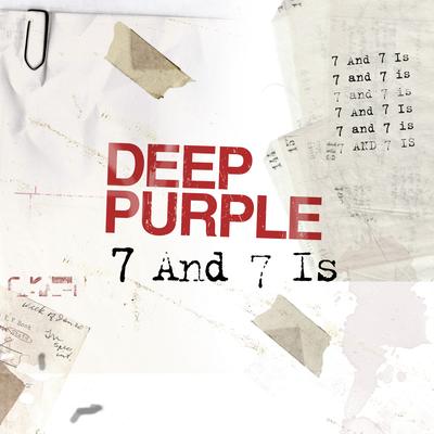 7 and 7 Is By Deep Purple's cover