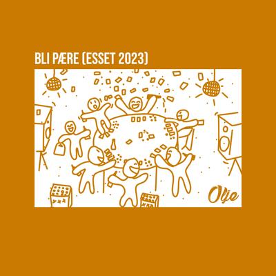 Bli Pære (Esset 2023) By Olje's cover
